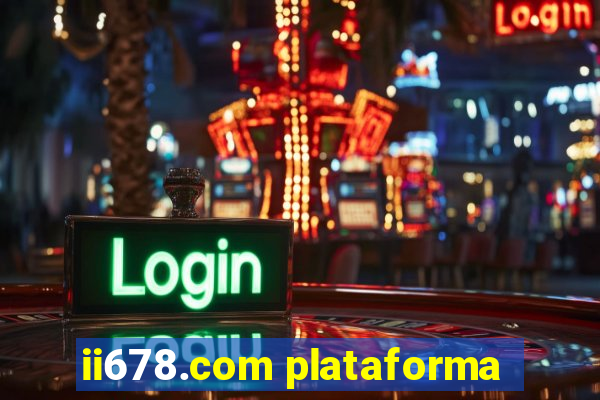 ii678.com plataforma